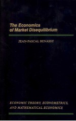 THE ECONOMICS OF MARKET DISEQUILIBRIUM