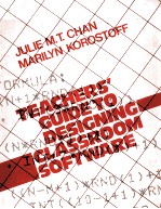 TEACHERS' GUIDE TO DESIGNING CLASSROMM SOFTWARE