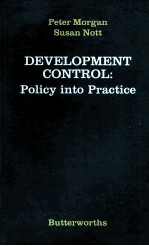 DEVELOPMENT CONTROL:POLICY INTO PRACTICE