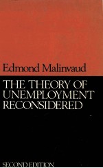 THE THEORY OF UNEMPLOYMENT RECONSIDERED