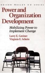 POWER AND ORGANIZATION DEVELOPMENT MOBILIZING POWER TO IMPLEMENT CHANGE