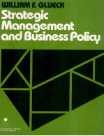 STRATEGIC MANAGEMENT AND BUSINESS POLICY