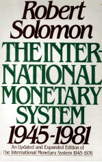 THE INTERNATIONAL MONETARY SYSTEM 1945-1981