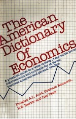 THE AMERICAN DICTIONARY OF ECONOMICS