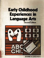 EARLY CHILDHOOD EXPERIENCES IN LANGUAGE ARTS:SECOND EDITION