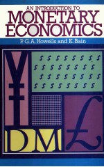 AN INTRODUCTION T OMONETARY ECONOMICS