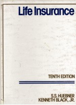 TENTH EDITION LIFE INSURANCE