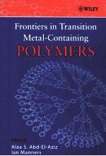 FRONTIERS IN TRANSITION METAL-CONTAINING POLYMERS