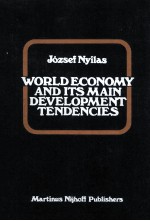 WORLD ECONOMY AND ITS MAIN DEVELOPMENT TENDENCIES