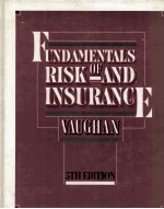 FUNDAMENTALS RISK OF AND INSURANGE 5TH EDITION