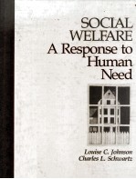 SOCIAL WELFARE A RESPONSE TO HUMAN NEED