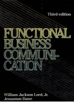 FUNCTIONAL BUSINESS COMMUNICATION THIRD EDITION