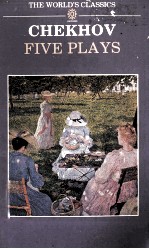 ANTON CHEKHOV FIVE PLAYS