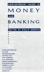 CONTEMPORARY ISSUES IN MONEY AND BANKING:ESSAYS IN HONOUR OF STEPHEN FROWEN