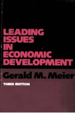 LEADING ISSUES IN ECONOMIC DEVELOPMENT THIRD EDITION