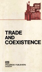 TRADE AND COEXISTENCE