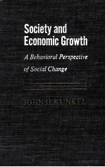 SOCIETY AND ECONOMIC GROWTH A BEHAVIORAL PERSPECTIVE OF SOCIAL CHANGE