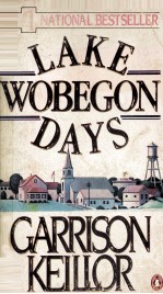 LAKE WOBEGON DAYS