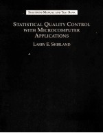 STATISTICAL QUALITY CONTROL WITH MICROCOMPUTER APPLICATIONS