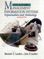 ESSENTIALS OF MANAGEMENT INFORMATION SYSTEMS:ORGANIZATION AND TECHNOLOGY SECOND EDITION