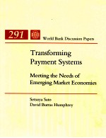 TRANSFORMING PAYMENT SYSTEMS MEETING THE NEEDS OF EMERGING MARKET ECONOMIES