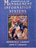 ESSENTIALS OF MANAGEMENT INFORMATION SYSTEMS:ORGANIZATION AND TECHNOLOGY