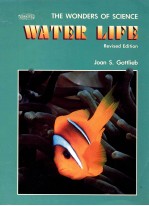 THE WONDERS OF SCIENCE WATER LIFE REVISED EDITION