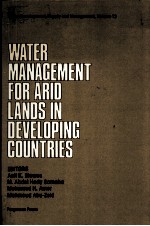 WARTER MANAGEMENT FOR ARID LANDS IN DEVELOPING COUNTRIES