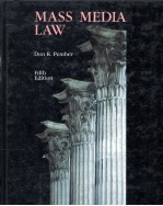 MASS MEDIA LAW FIFTH EDITION