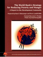 THE WORLD BANK'S STRATEGY FOR REDUCING POVERTY AND HUNGER A REPORT TO THE DEVELOPMENT COMMUNITY