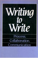 WRITING TO WRITE PROCESS COLLABORATION COMMUNICATION