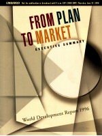 WORLD DEVELOPMENT REPORT 1996 FROM PLAN TO MARKET EXECUTIVE SUMMARY