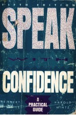 SPEAK WITH CONFIDENCE A PRACTICAL GUIDE FIFTH EDITION