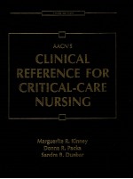 AACN'S CLINICAL REFERENCE FOR CRITICAL CARE NURSING