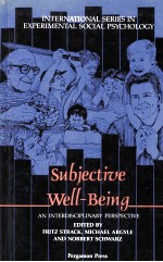 SUBJECTIVE WELL-BEING:AN INTERDISCIPLINARY PERSPECTIVE