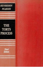 THE TORTS PROCESS THIRD EDITION