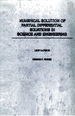 NUMERICAL SOLUTION OF PARTIAL DIFFERENTIAL EQUATIONS IN SCIENCE AND ENGINEERING