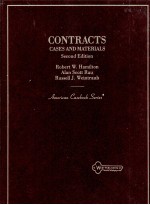 CONTRACTS CASES AND MATERIALS SECOND EDITION