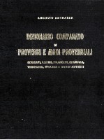 DIZIONARIO COMPARATO DI PROVERBI E MODI PROVERBIALI ITALIANI LATINI FRANCESI SPAGNOLI TEDESCHI INGLE