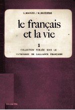 LE FRAN?AIS ET LA VIE 1