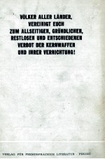 V?LKER ALLER L?NDER，VEREINIGT EUCH ZUM ALLSEITIGEN，GRüNDLICHEN，RESTLOSEN UND ENTSCHIEDENEN VERBOT DE