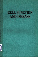 CELL FUNCTION AND DISEASE