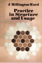 PRACTICE IN STRUCTURE AND USAGE FOR INTERMEDIATE STUDENTS