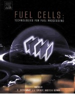 FUEL CELLS:TECHNOLOGIES FOR FUEL PROCESSING