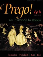 PREGO!:AN INVITATION TO ITALIAN SIXTH EDITION INSTRUCTOR'S EDITION