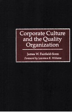 Corporate Culture and the Quality Organization