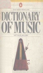 THE NEW PENGUIN DICTIONARY OF MUSIC FOURTH EDITION