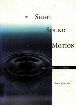 SIGHT SOUND MOTION:APPLIED MEDIA AESTHETICS FOURTH EDITION