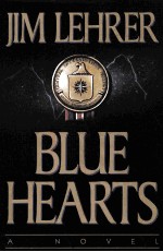 BLUE HEARTS:A NOVEL