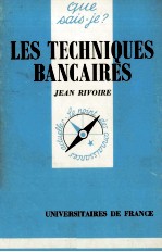 LES TECHNIQUES BANCAIRES